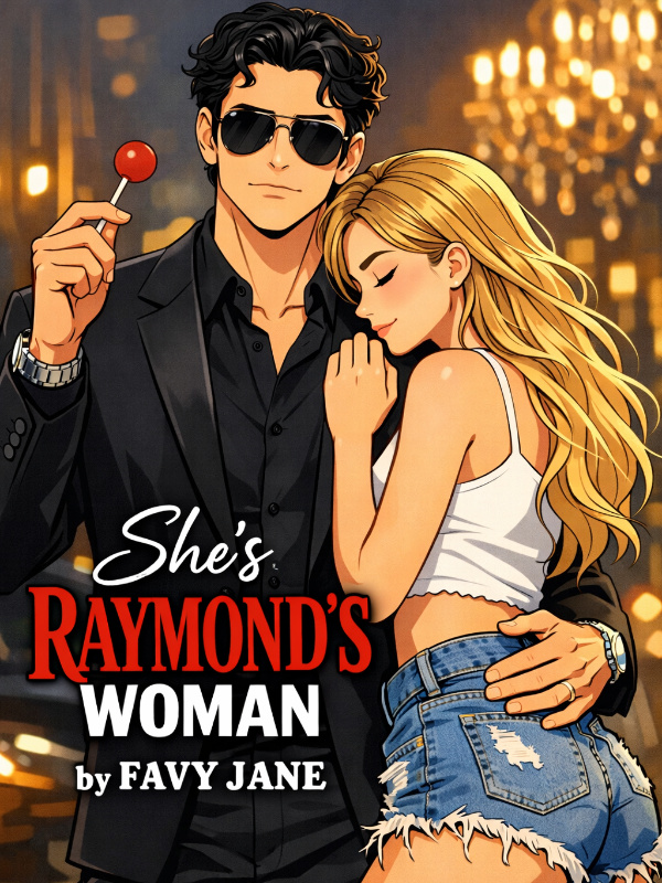 She's Raymond's Woman