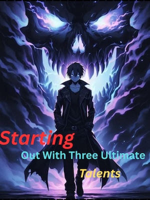 Starting Out With Three Ultimate Talents