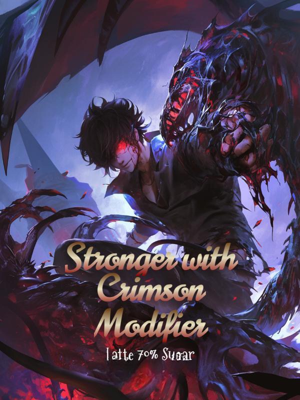Stronger with Crimson Modifier