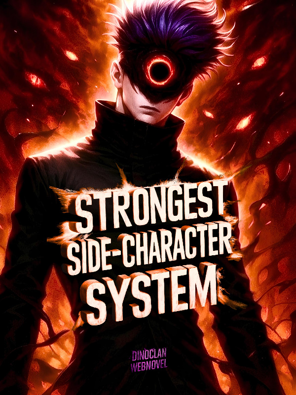 Strongest Side-Character System: Please don't steal the spotlight