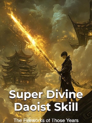Super Divine Daoist Skill