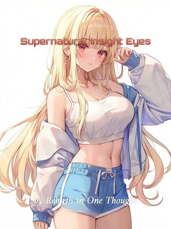 Supernatural Insight Eyes