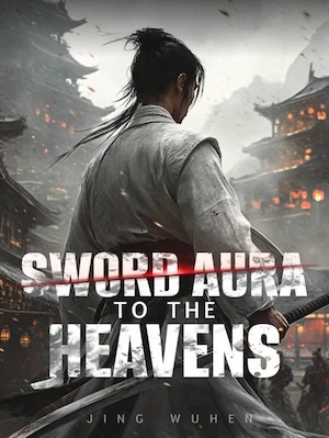 Sword Aura to the Heavens