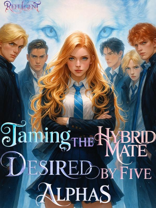 Taming the Hybrid Mate: Desired by Five Alphas