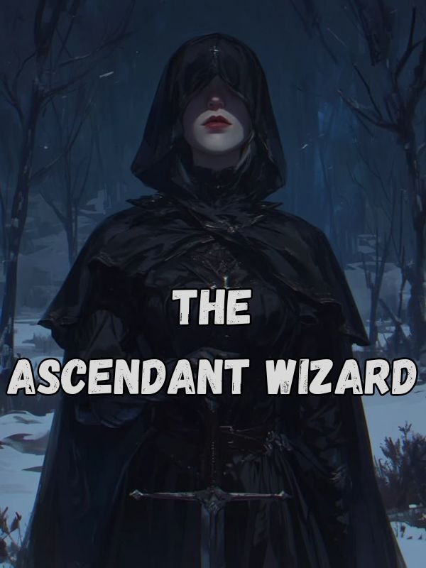 The Ascendant Wizard