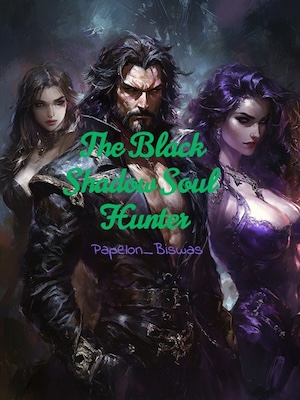 The Black Shadow Soul Hunter