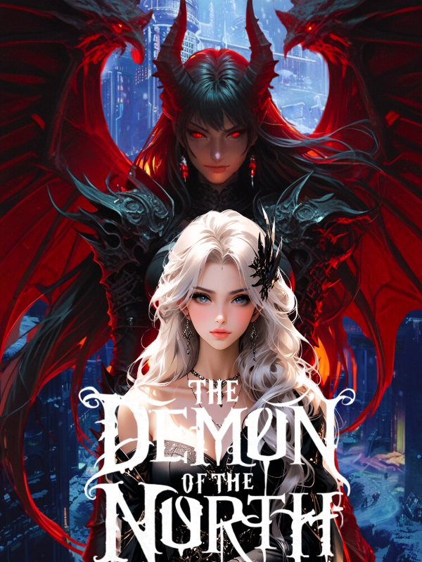 The Demon of The North
