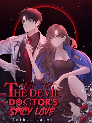 The Devil Doctor's Spicy Love