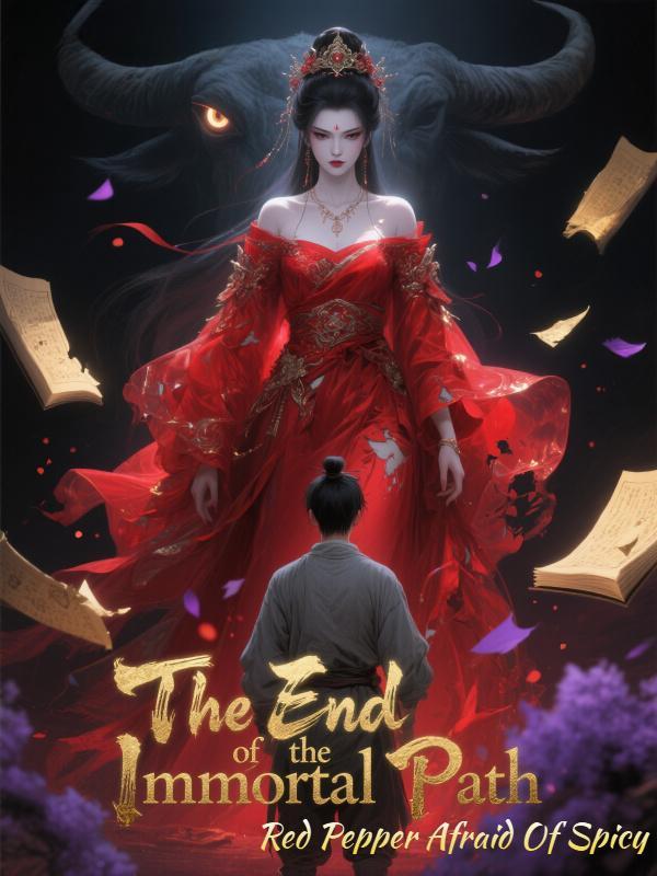 The End of the Immortal Path