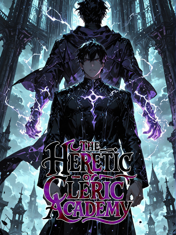 The Heretic of Cleric Academy