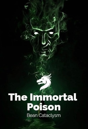 The Immortal’s Poison