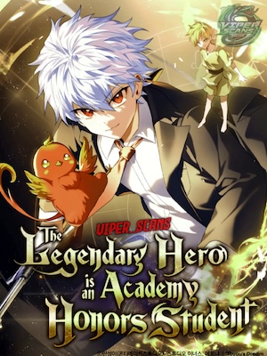 The Legendary Hero is an Academy Honor Student