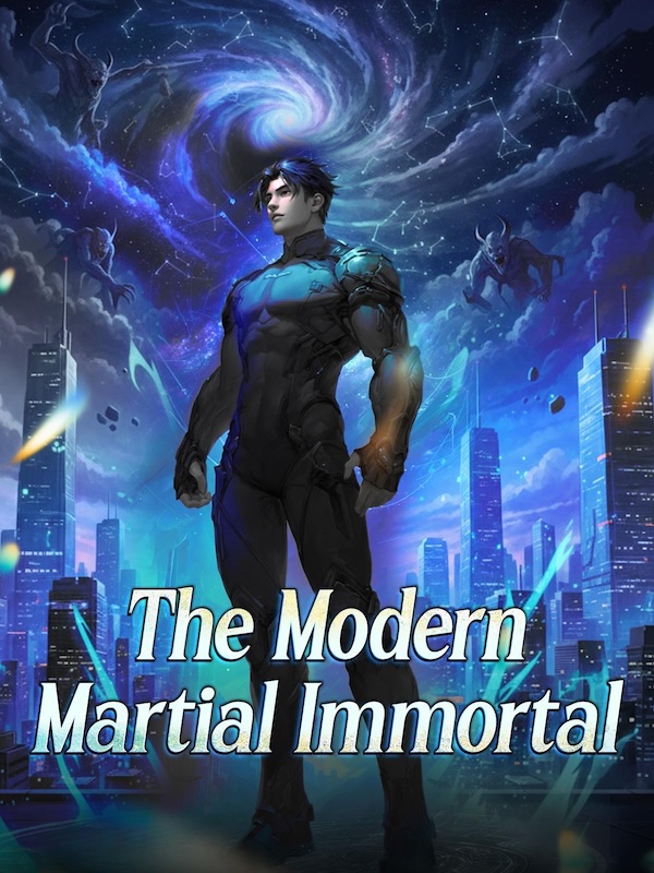 The Modern Martial Immortal