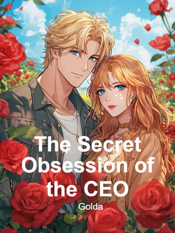 The Secret Obsession of the CEO