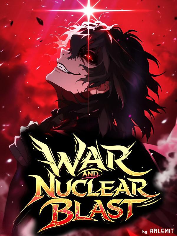 War, Blood, Greed and Nuclear Blast