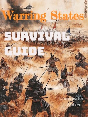 Warring States Survival Guide