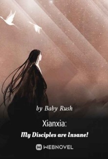 Xianxia: My Disciples Are Insane!