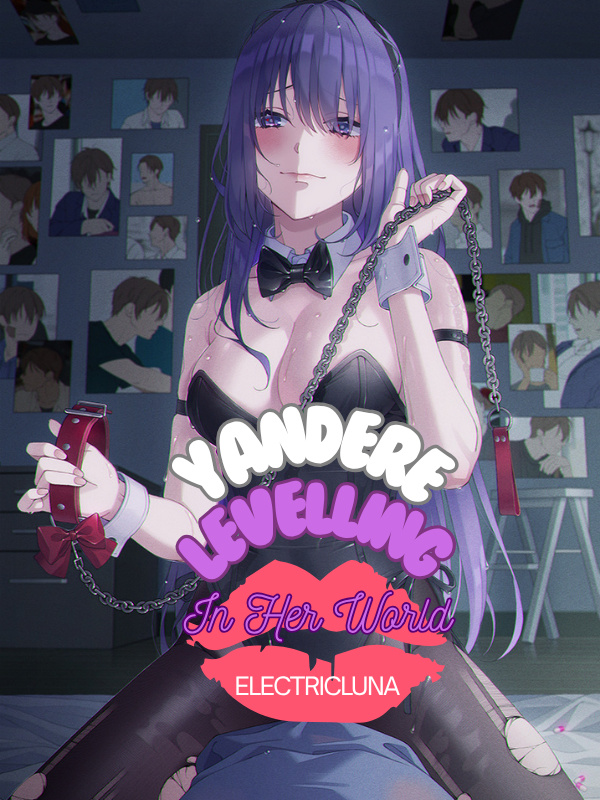 Yandere Levelling in Her World