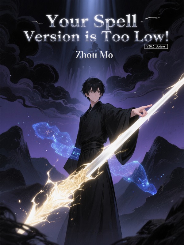Your Spell Version is Too Low!